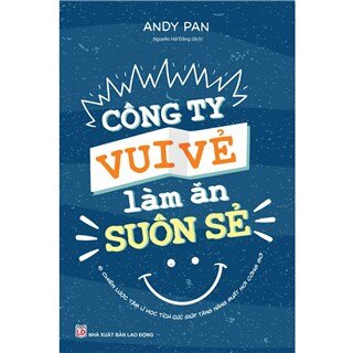 Công Ty Vui Vẻ Làm Ăn Suôn Sẻ