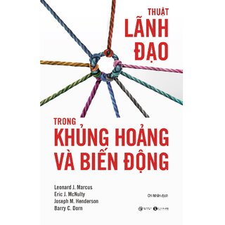 Thuật Lãnh Đạo Trong Khủng Hoảng Và Biến Động