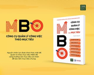 MBO - Công Cụ Quản Lý Công Việc Theo Mục Tiêu