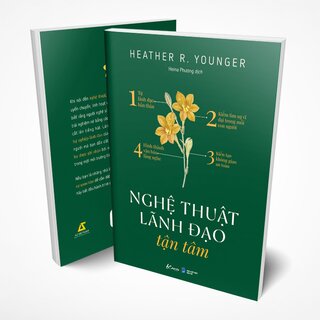 Nghệ Thuật Lãnh Đạo Tận Tâm