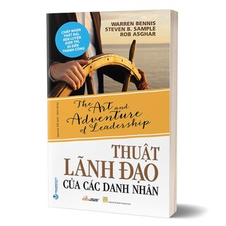 Thuật Lãnh Đạo Của Các Danh Nhân