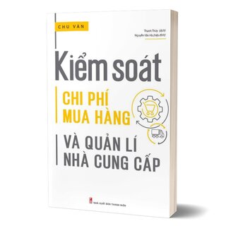 Kiểm Soát Chi Phí Mua Hàng Và Quản Lí Nhà Cung Cấp