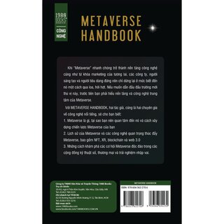 Metaverse Handbook - NFT, BLOCKCHAIN, XR Và WEB 3.0 Những Công Nghệ Tiếp Theo Thay Đổi Nền Tảng Internet