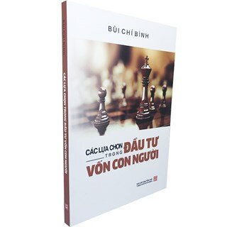 Các Lựa Chọn Trong Đầu Tư Vốn Con Người