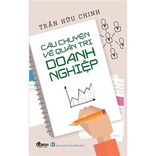 Câu Chuyện Về Quản Trị Doanh Nghiệp