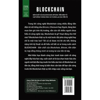 Blockchain - Bản Chất Của Blockchain, Bitcoin, Tiền Điện Tử, Hợp Đồng Thông Minh Và Tương Lai Của Tiền Tệ