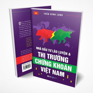 Nhà Đầu Tư Lão Luyện Và Thị Trường Chứng Khoán Việt Nam