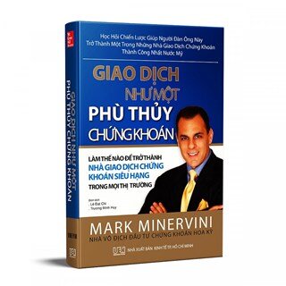 Giao Dịch Như Một Phù Thuỷ Chứng Khoán