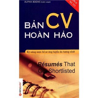 Bản CV Hoàn Hảo (Sách Bỏ Túi) (Tái Bản 2013)