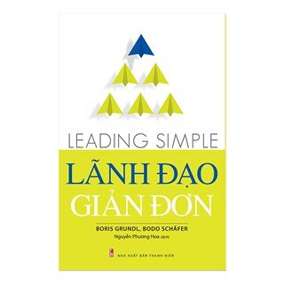 Lãnh Đạo Giản Đơn - Leading Simple