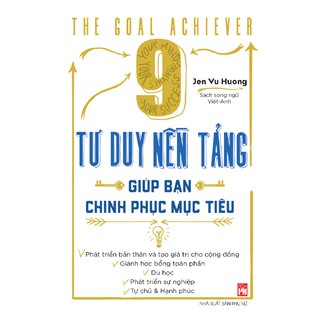 9 Tư Duy Nền Tảng Giúp Bạn Chinh Phục Mục Tiêu