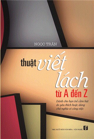 Thuật Viết Lách Từ A Đến Z