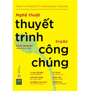 Nghệ Thuật Thuyết Trình Trước Công Chúng