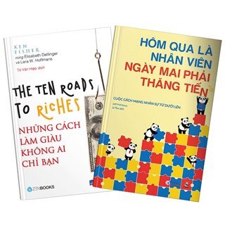 Combo Những Cách Làm Giàu Không Ai Chỉ Bạn Và Hôm Qua Là Nhân Viên, Ngày Mai Phải Thăng Tiến