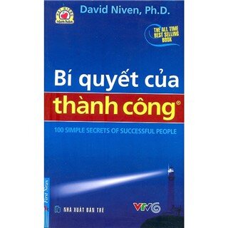 Bí Quyết Của Thành Công (Tái Bản 2019 - Khổ Lớn)