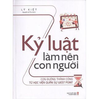 Kỷ Luật Làm Nên Con Người