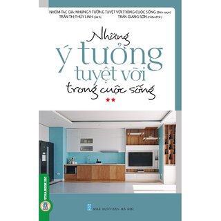 Những Ý Tưởng Tuyệt Vời Trong Cuộc Sống 2