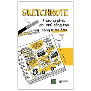 Sketchnote - Phương Pháp Ghi Chú Sáng Tạo Bằng Hình Ảnh