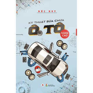 Kỹ Thuật Sửa Chữa Ô Tô Nâng Cao