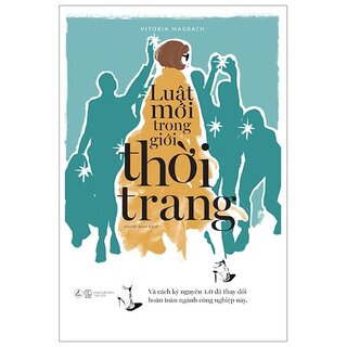 Luật Mới Trong Giới Thời Trang