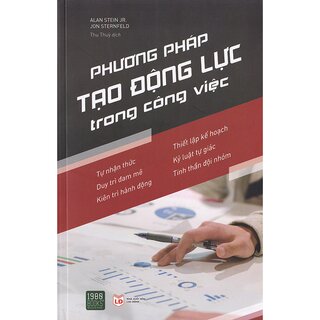 Phương Pháp Tạo Động Lực Trong Công Việc