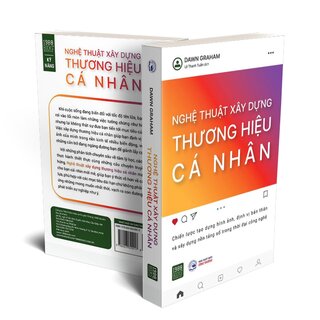 Nghệ Thuật Xây Dựng Thương Hiệu Cá Nhân