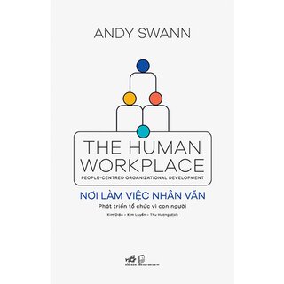 Nơi Làm Việc Nhân Văn - The Human Workplace