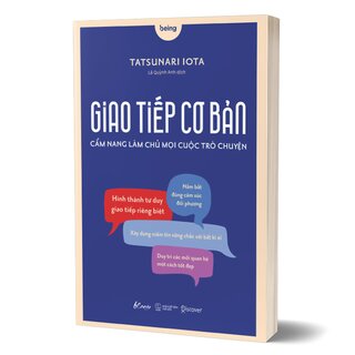 Giao Tiếp Cơ Bản - Cẩm Nang Làm Chủ Mọi Cuộc Trò Chuyện