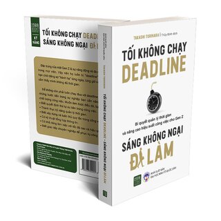 Tối Không Chạy Deadline - Sáng Không Ngại Đi Làm