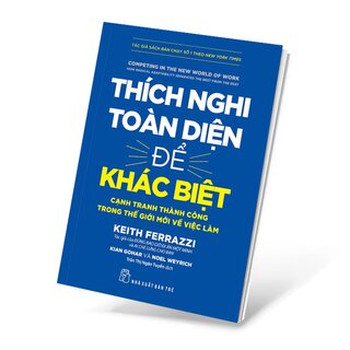 Thích Nghi Toàn Diện Để Khác Biệt