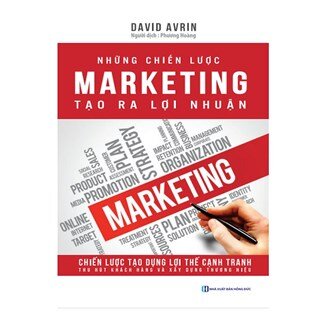 Những Chiến Lược Marketing Tạo Ra Lợi Nhuận