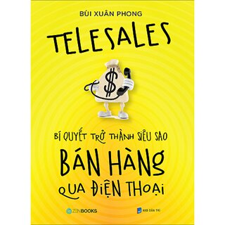 Telesales – Bí quyết trở thành siêu sao bán hàng qua điện thoại