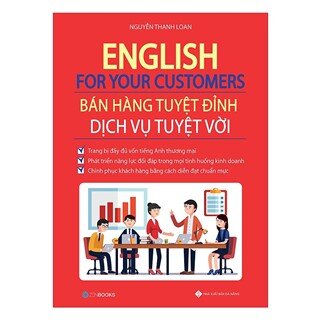 English For Your Customers - Bán Hàng Tuyệt Đỉnh Dịch Vụ Tuyệt Vời