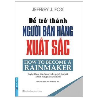 Để Trở Thành Người Bán Hàng Xuất Sắc