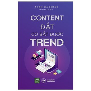 Content Đắt Có Bắt Được Trend