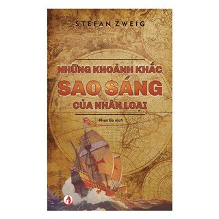 Những Khoảnh Khắc Sao Sáng Của Nhân Loại