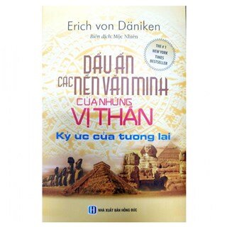 Dấu Ấn Các Nền Văn Minh Của Những Vị Thần