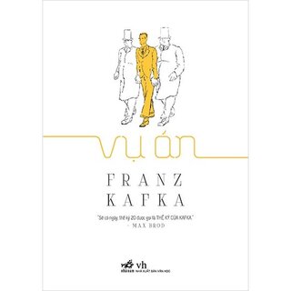 Vụ Án -  Franz Kafka