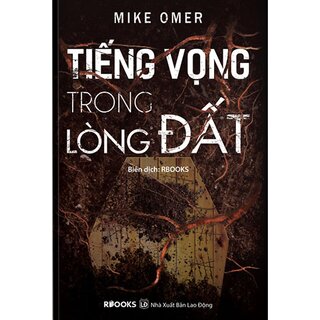 Tiếng Vọng Trong Lòng Đất