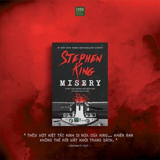 Misery - Chiếc Máy Đánh Chữ Đẫm Máu Ở Vùng Núi Tuyết