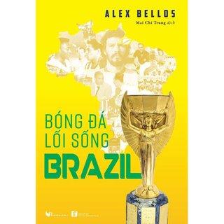 Bóng Đá - Lối Sống Brazil