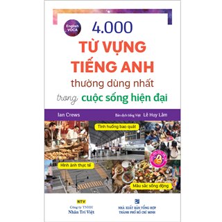 4.000 Từ Vựng Tiếng Anh Thường Dùng Nhất Trong Cuộc Sống Hiện Đại