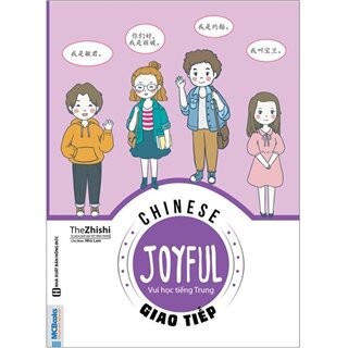 Joyful Chinese - Vui Học Tiếng Trung - Giao Tiếp