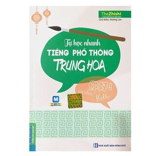 Tự Học Nhanh Tiếng Phổ Thông Trung Hoa