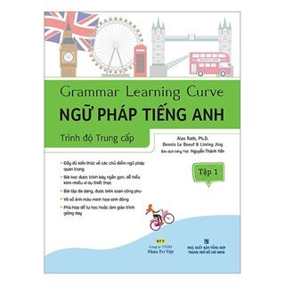 Ngữ Pháp Tiếng Anh - Trình Độ Trung Cấp (Tập 1)