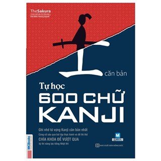 Tự Học 600 Chữ Kanji Căn Bản