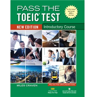 Pass The TOEIC Test - Introductory Course (New Edition)