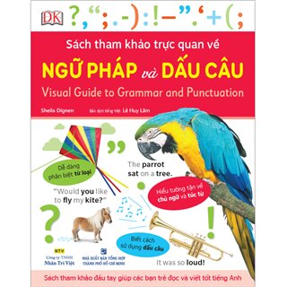 Sách Tham Khảo Trực Quan Về Ngữ Pháp Và Dấu Câu