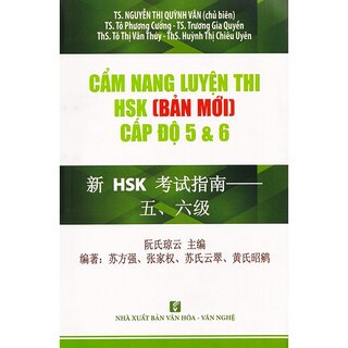 Cẩm nang luyện thi HSK (Bản mới) cấp độ 5&6