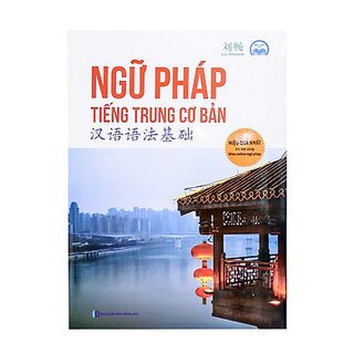 Ngữ Pháp Tiếng Trung Cơ Bản